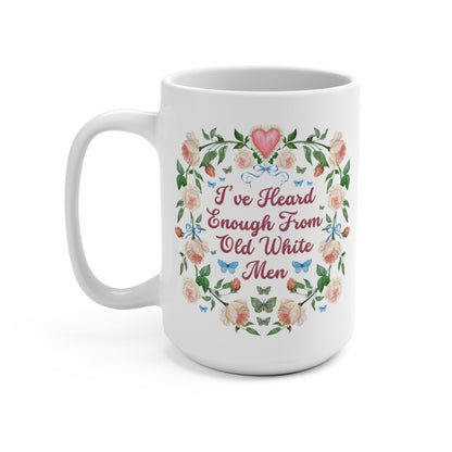 Funny Feminist Coffee Mug with Roses