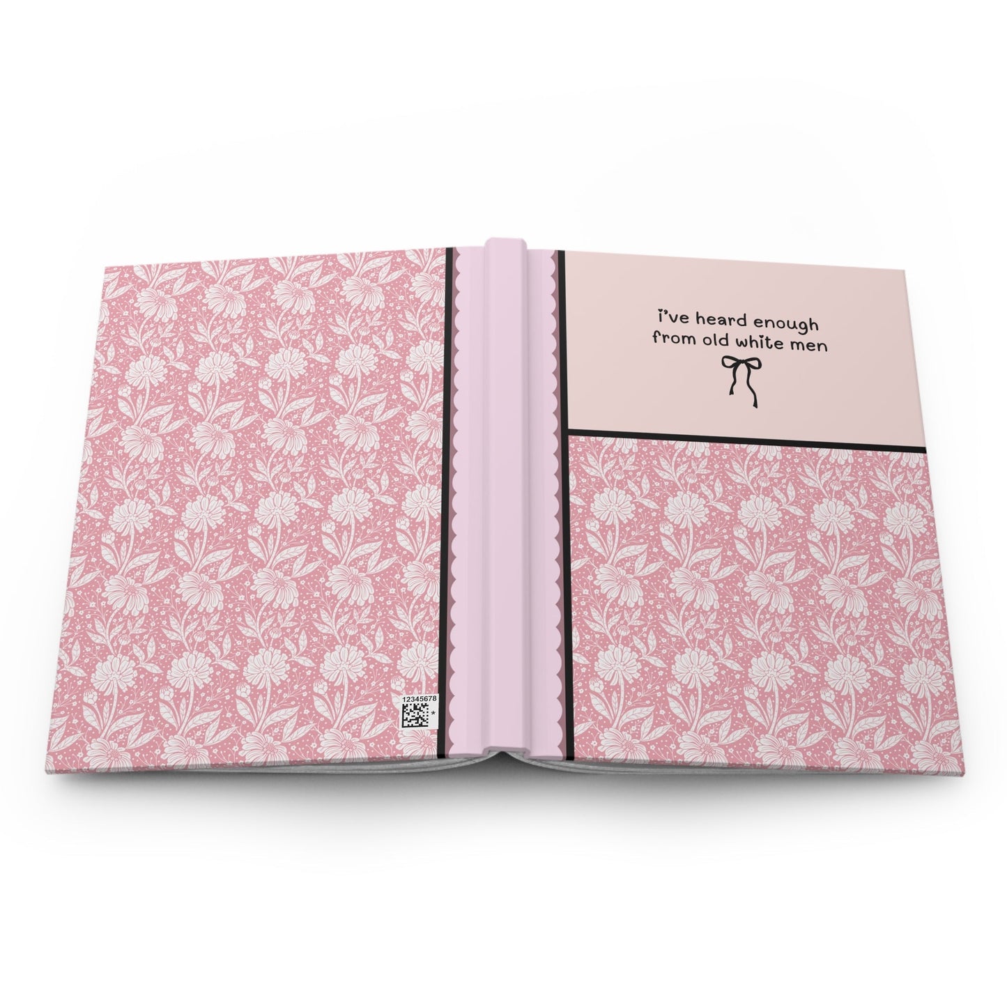 Heard Enough From Old White Men: Journal