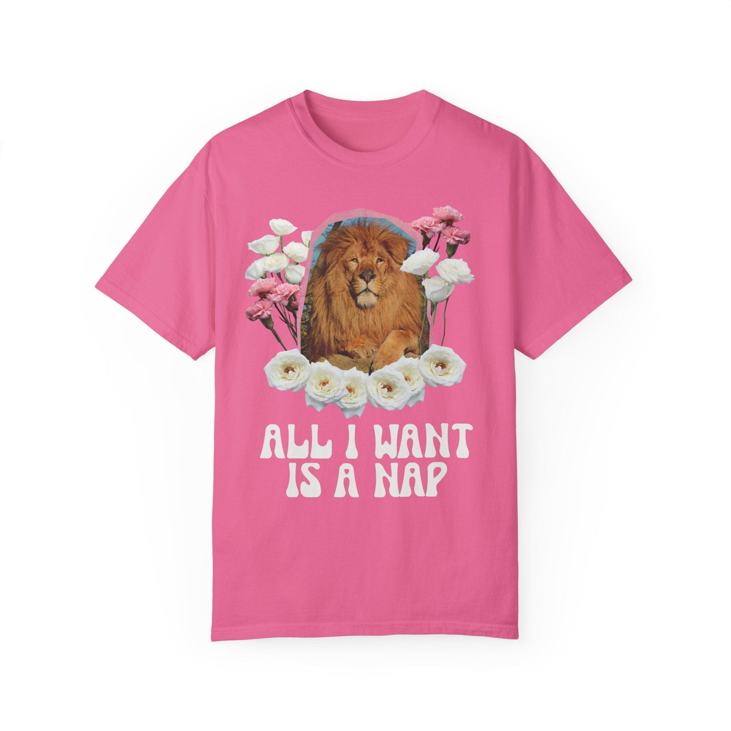 Funny Floral Lion Shirt: All I Want Is A Nap