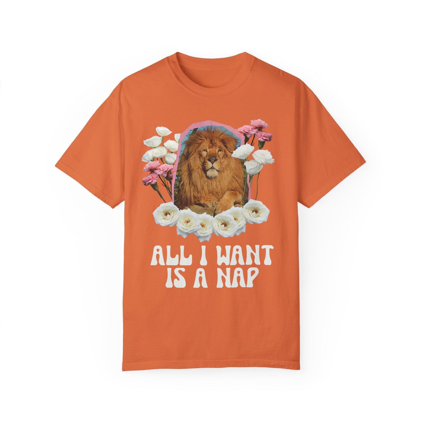 Funny Floral Lion Shirt: All I Want Is A Nap
