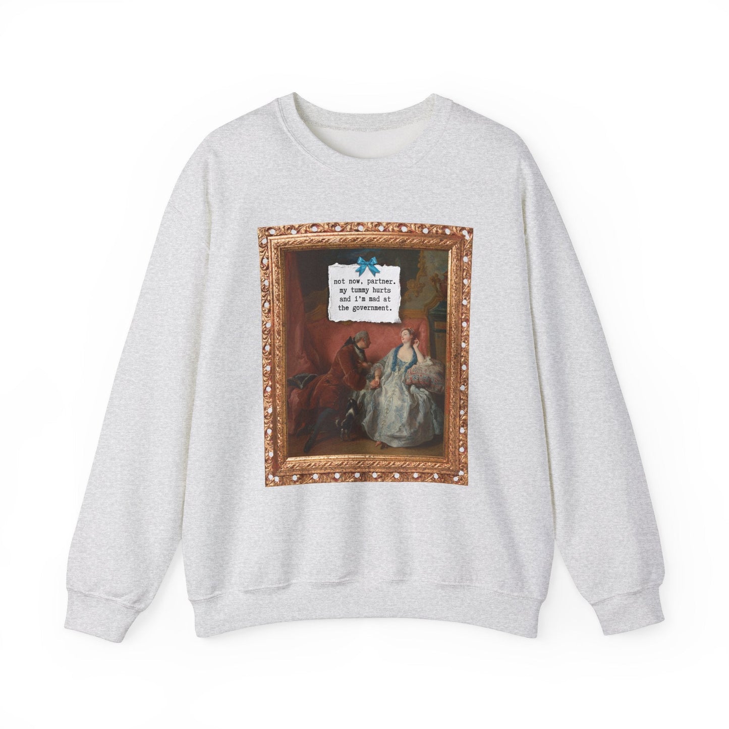 Art History Sweatshirt: My Tummy Hurts