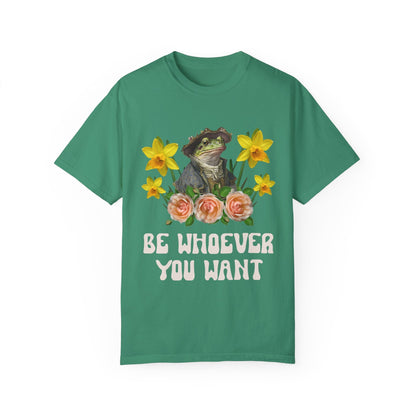 Be Whoever You Want Frog Tee
