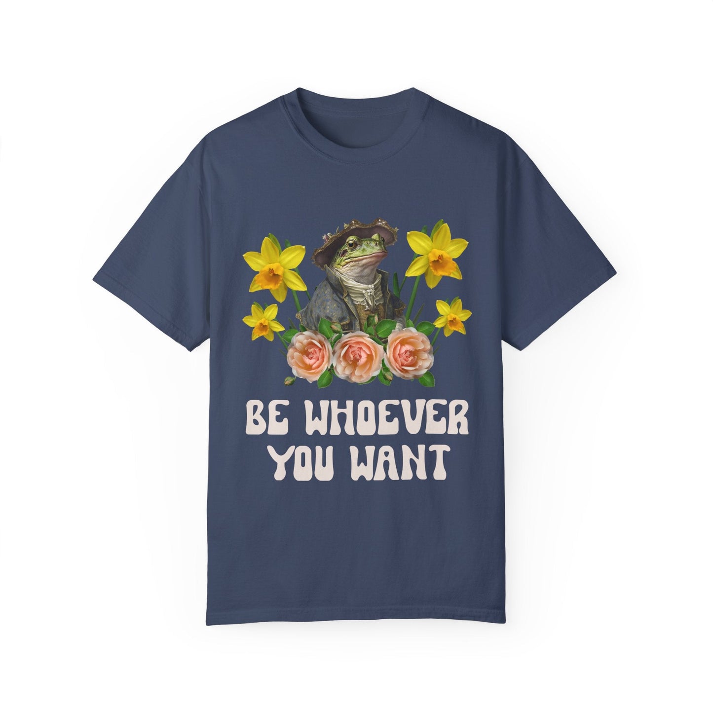 Be Whoever You Want Frog Tee