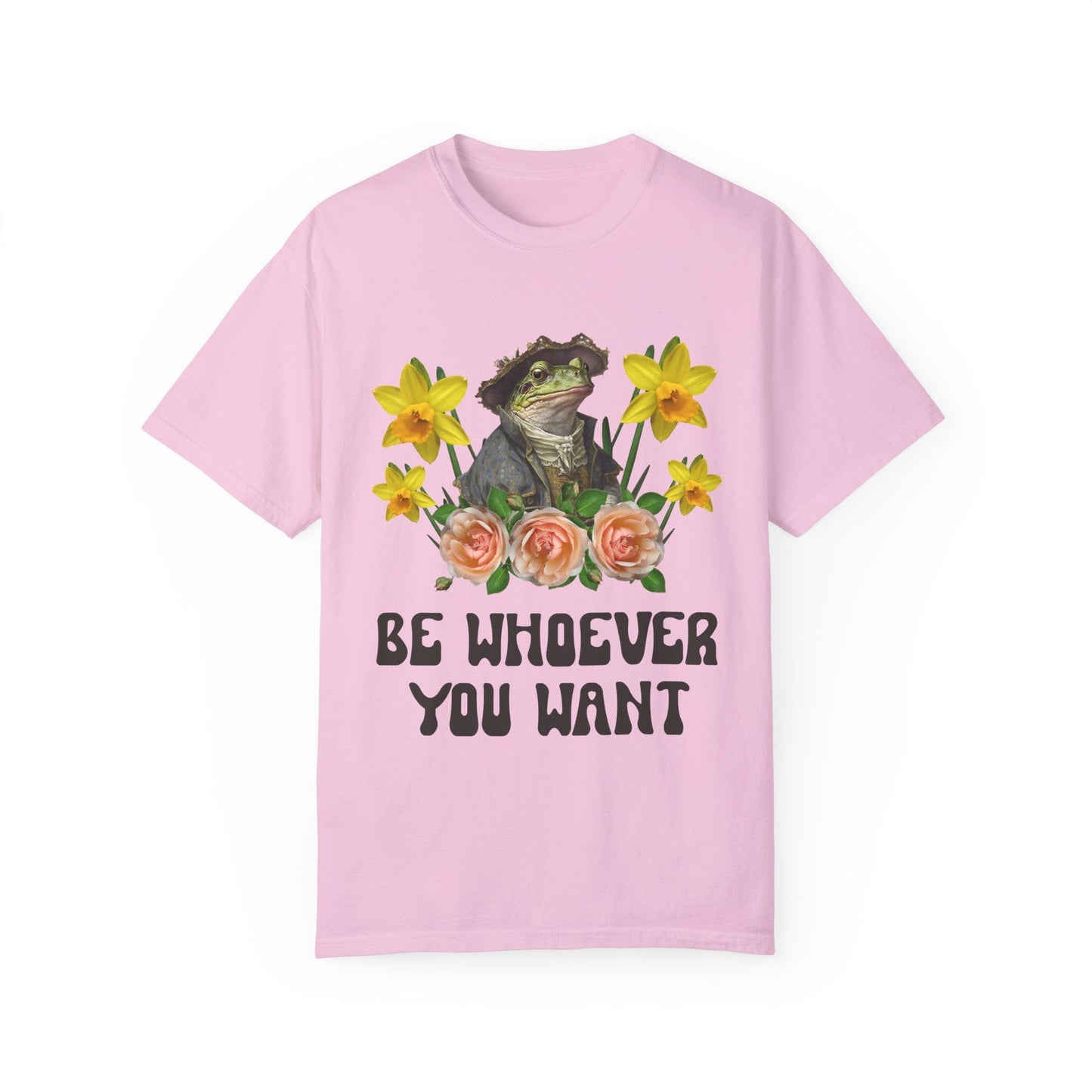 Be Whoever You Want Frog Tee