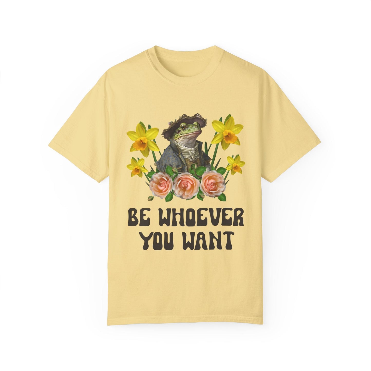 Be Whoever You Want Frog Tee