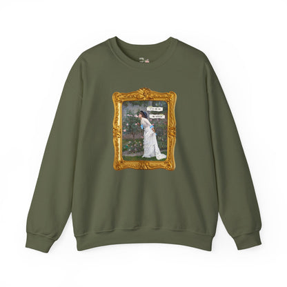 Funny Gardening Sweatshirt