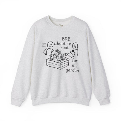 Funny Gardening Sweatshirt