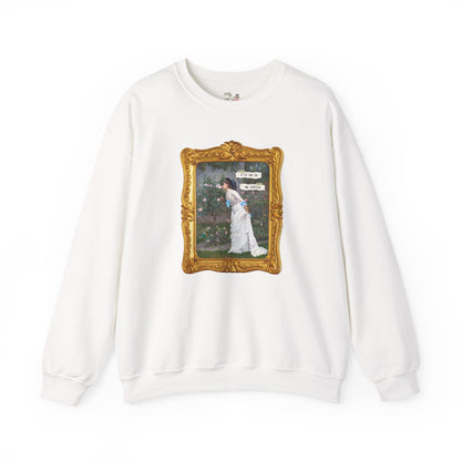 Funny Gardening Sweatshirt