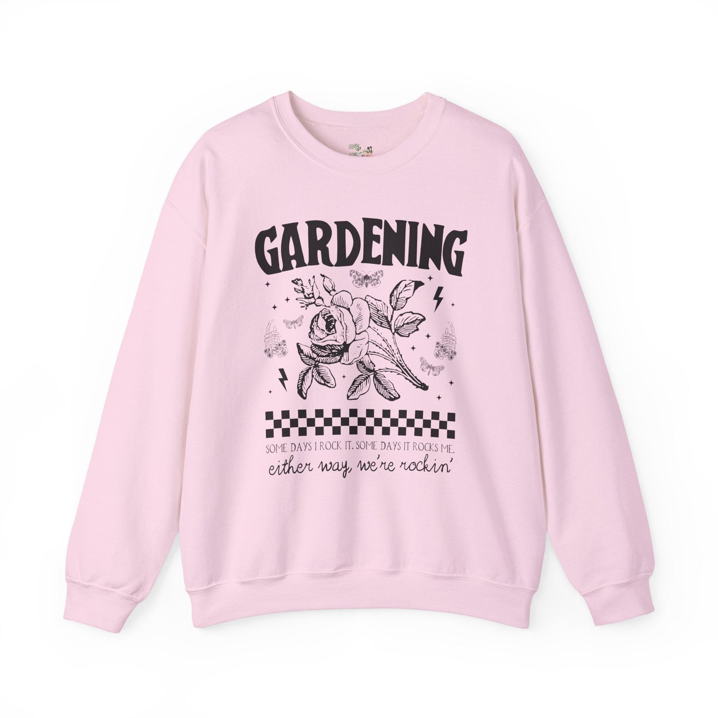 Funny Gardening Sweatshirt