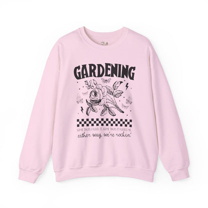 Funny Gardening Sweatshirt