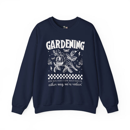 Funny Gardening Sweatshirt