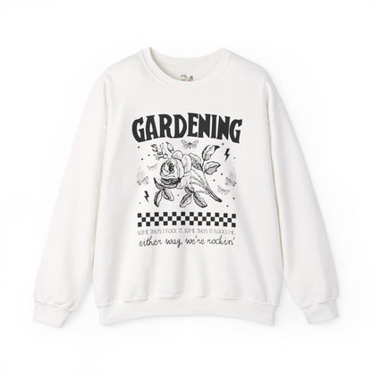 Funny Gardening Sweatshirt