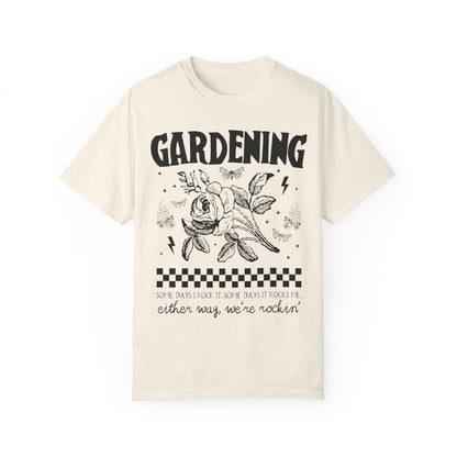 Funny Gardening Tee Shirt