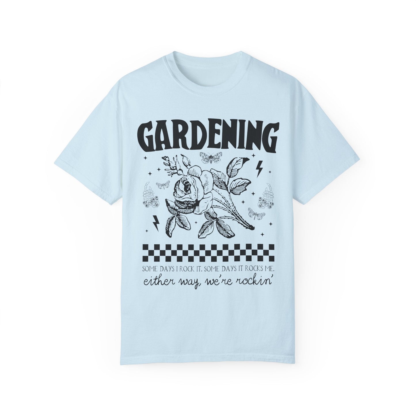 Funny Gardening Tee Shirt