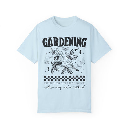 Funny Gardening Tee Shirt
