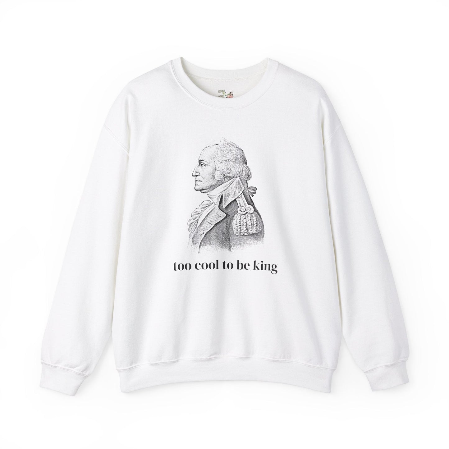 Funny George Washington Sweatshirt