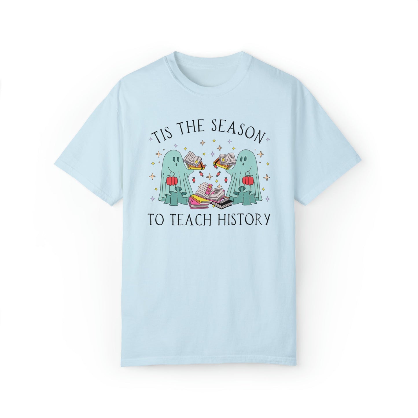Funny Halloween Tee Shirt for History Teacher: Tis the Season To Teach History