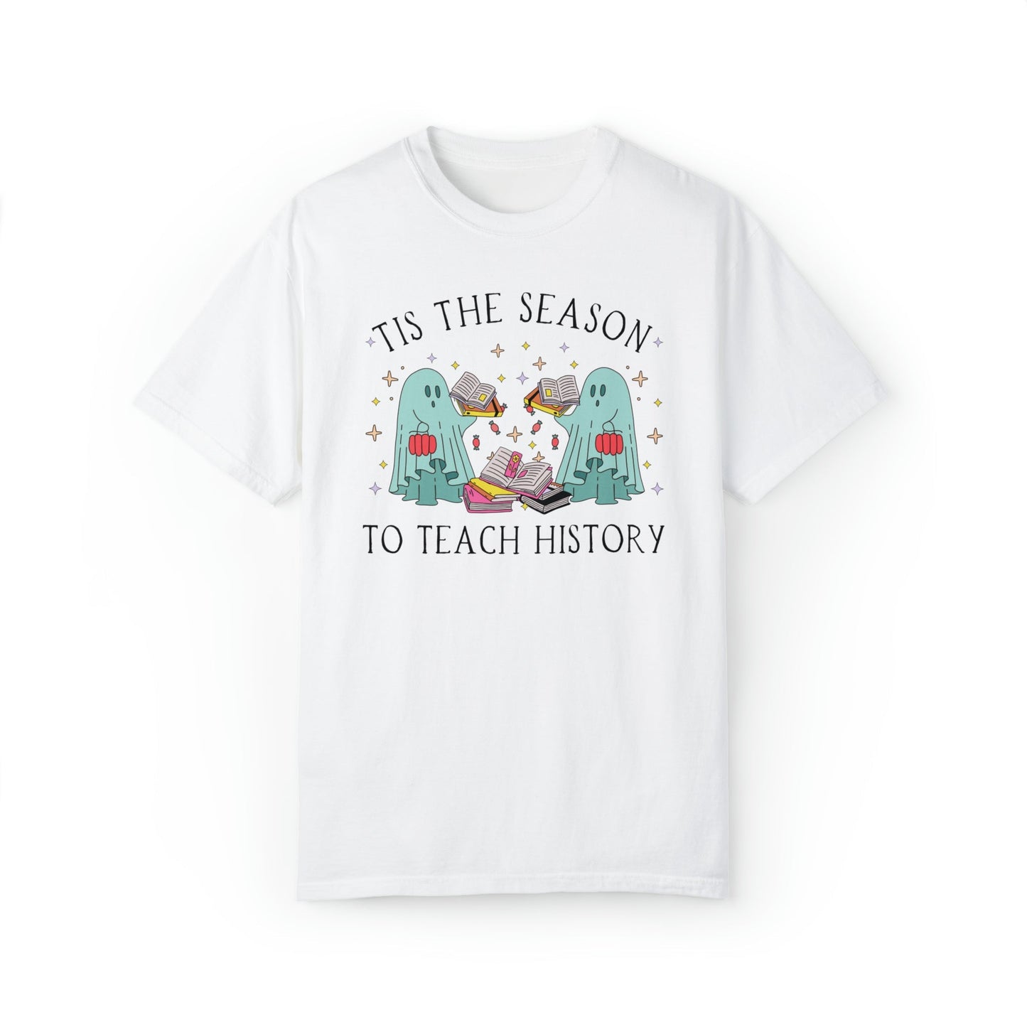 Funny Halloween Tee Shirt for History Teacher: Tis the Season To Teach History