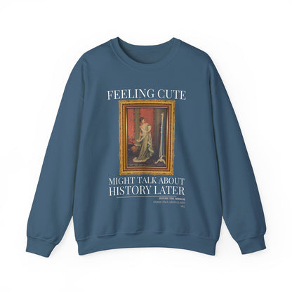 Funny Historic Art Sweatshirt