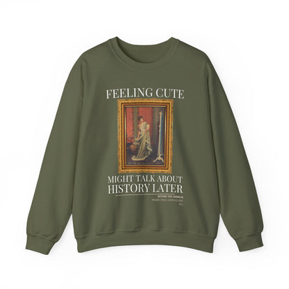 Funny Historic Art Sweatshirt