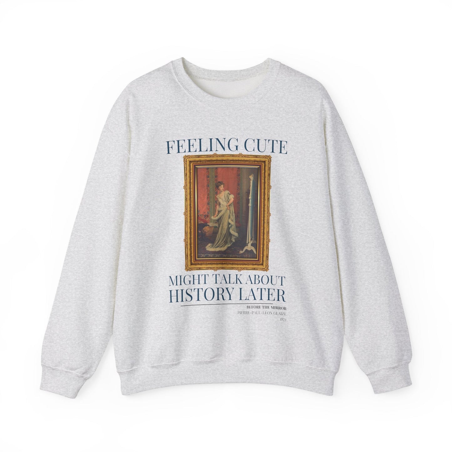 Funny Historic Art Sweatshirt