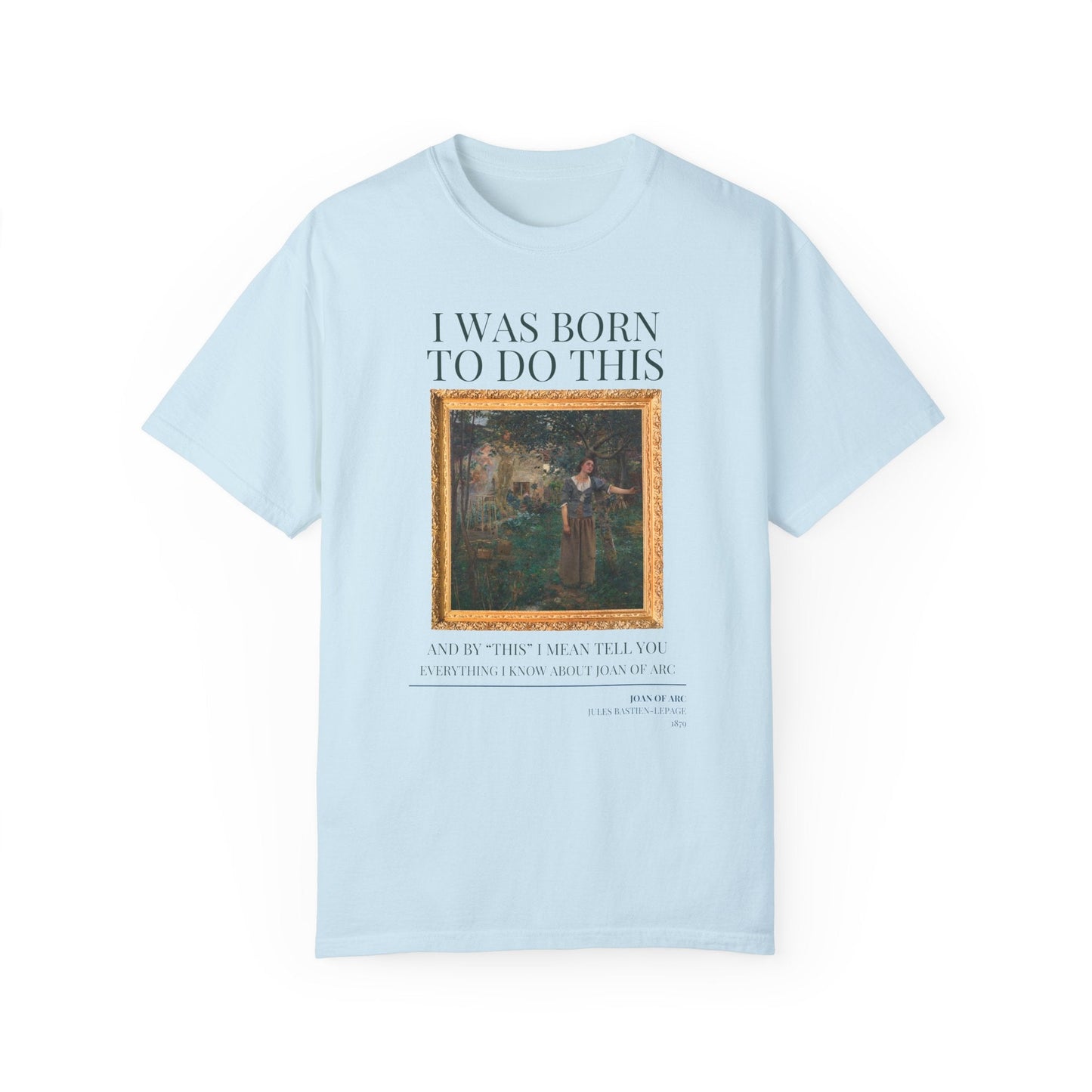 Funny Historic Joan of Arc Shirt