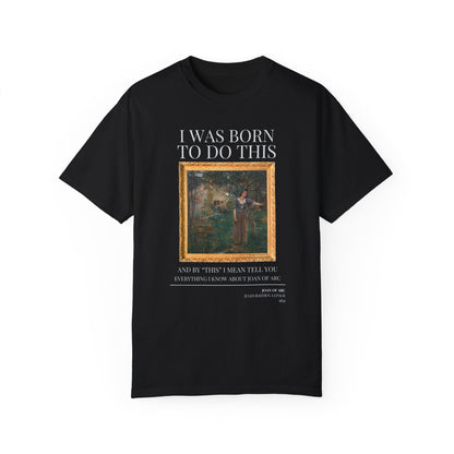 Funny Historic Joan of Arc Shirt