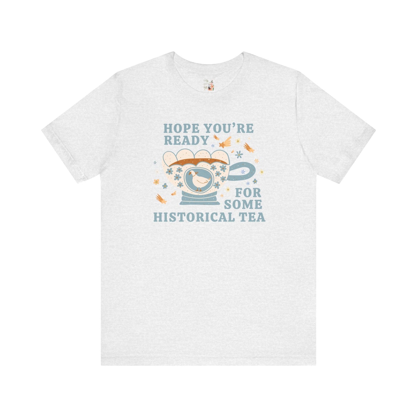 Funny Historical Drama Tee for History Buff