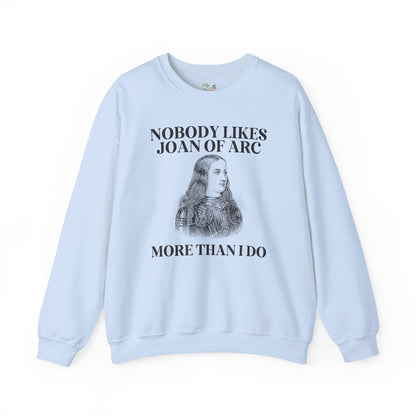Nobody Likes Joan of Arc More Than I Do