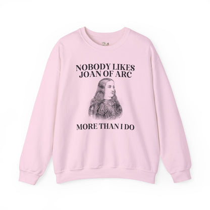 Nobody Likes Joan of Arc More Than I Do
