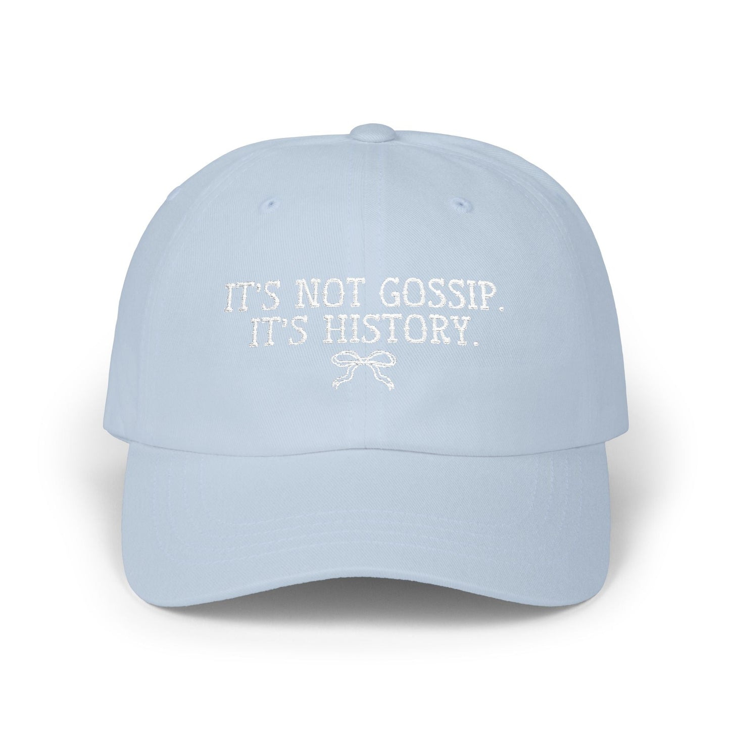 It's Not Gossip, It's History