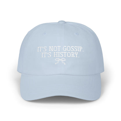 It's Not Gossip, It's History