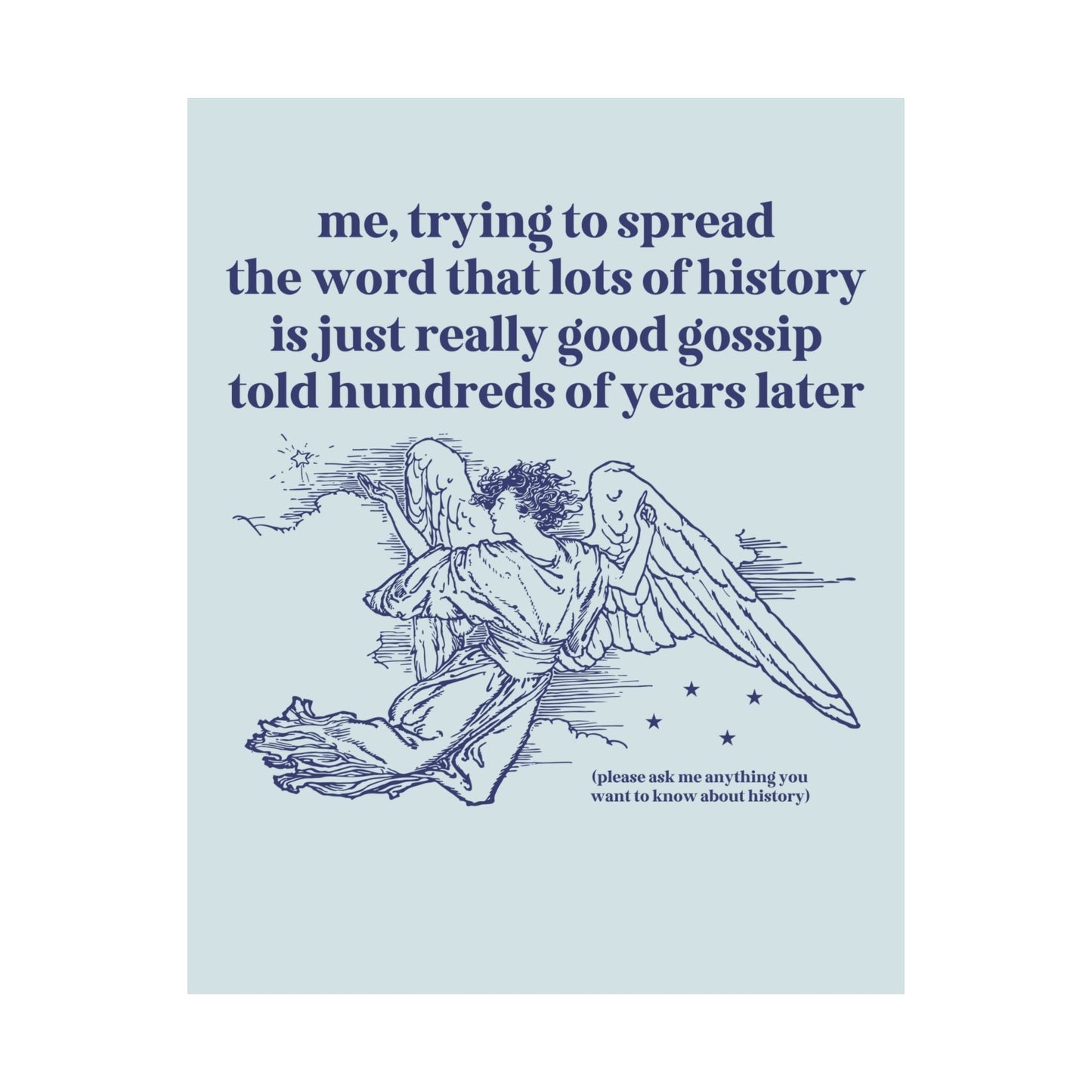 Funny History Poster Print