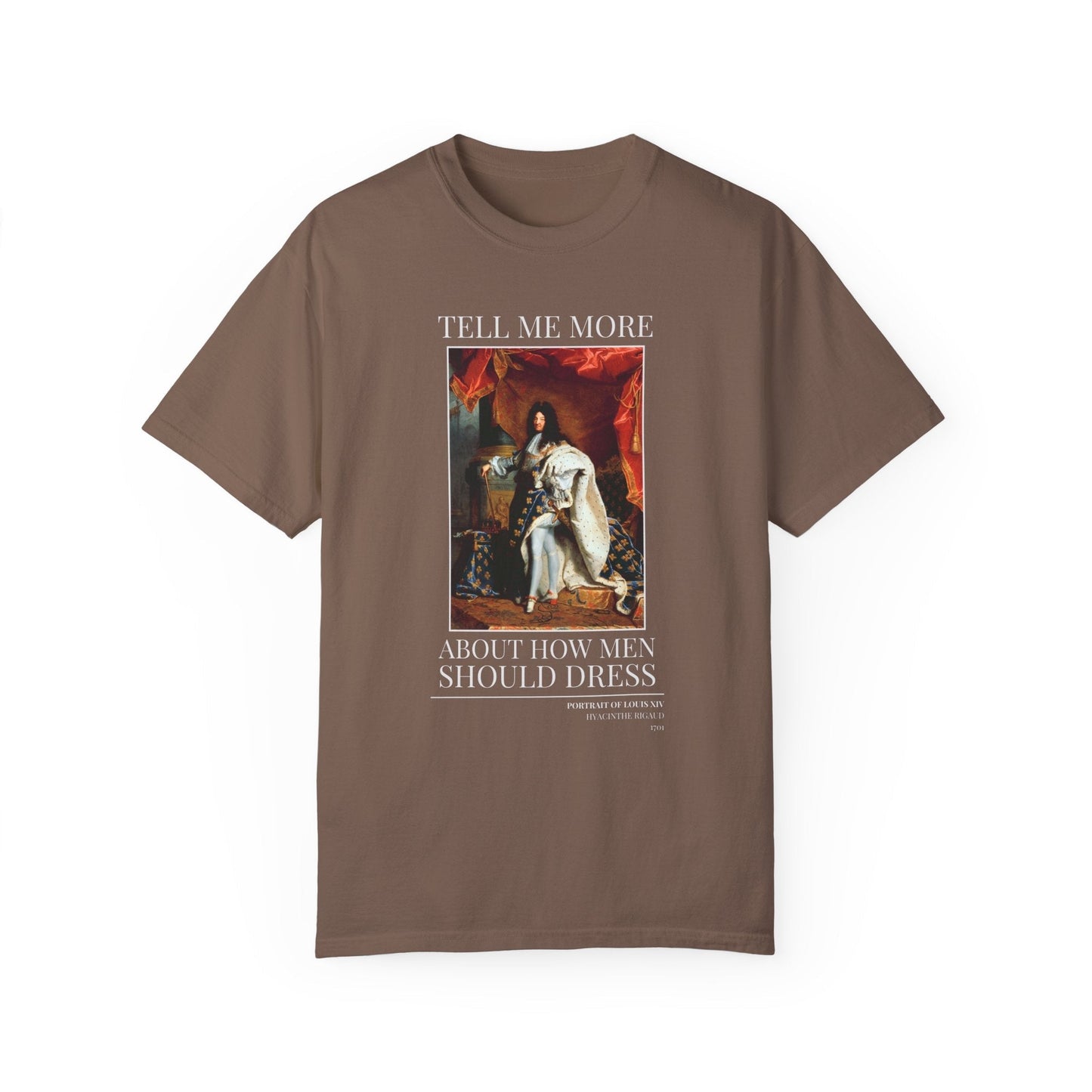 Funny Fashion History Shirt: Louis XIV