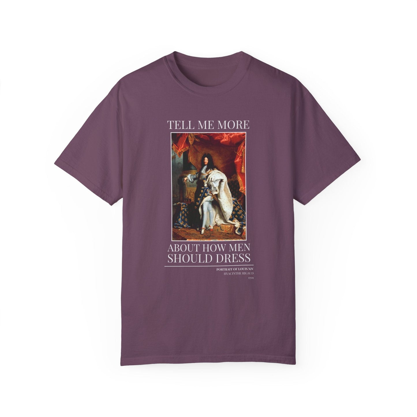 Funny Fashion History Shirt: Louis XIV