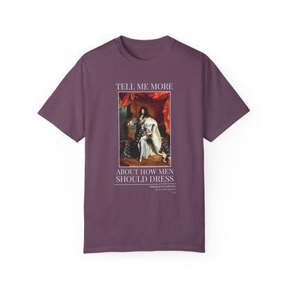 Funny Fashion History Shirt: Louis XIV