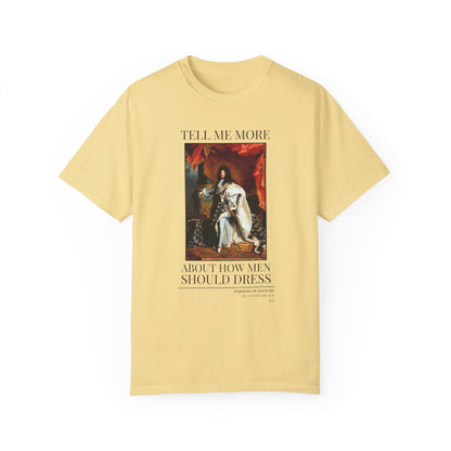 Funny Fashion History Shirt: Louis XIV