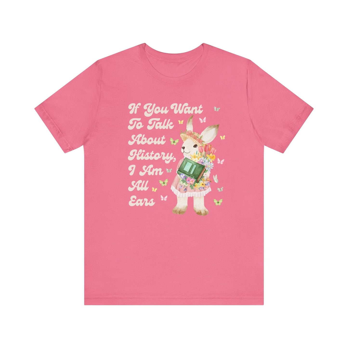 Funny History Shirt for History Buff