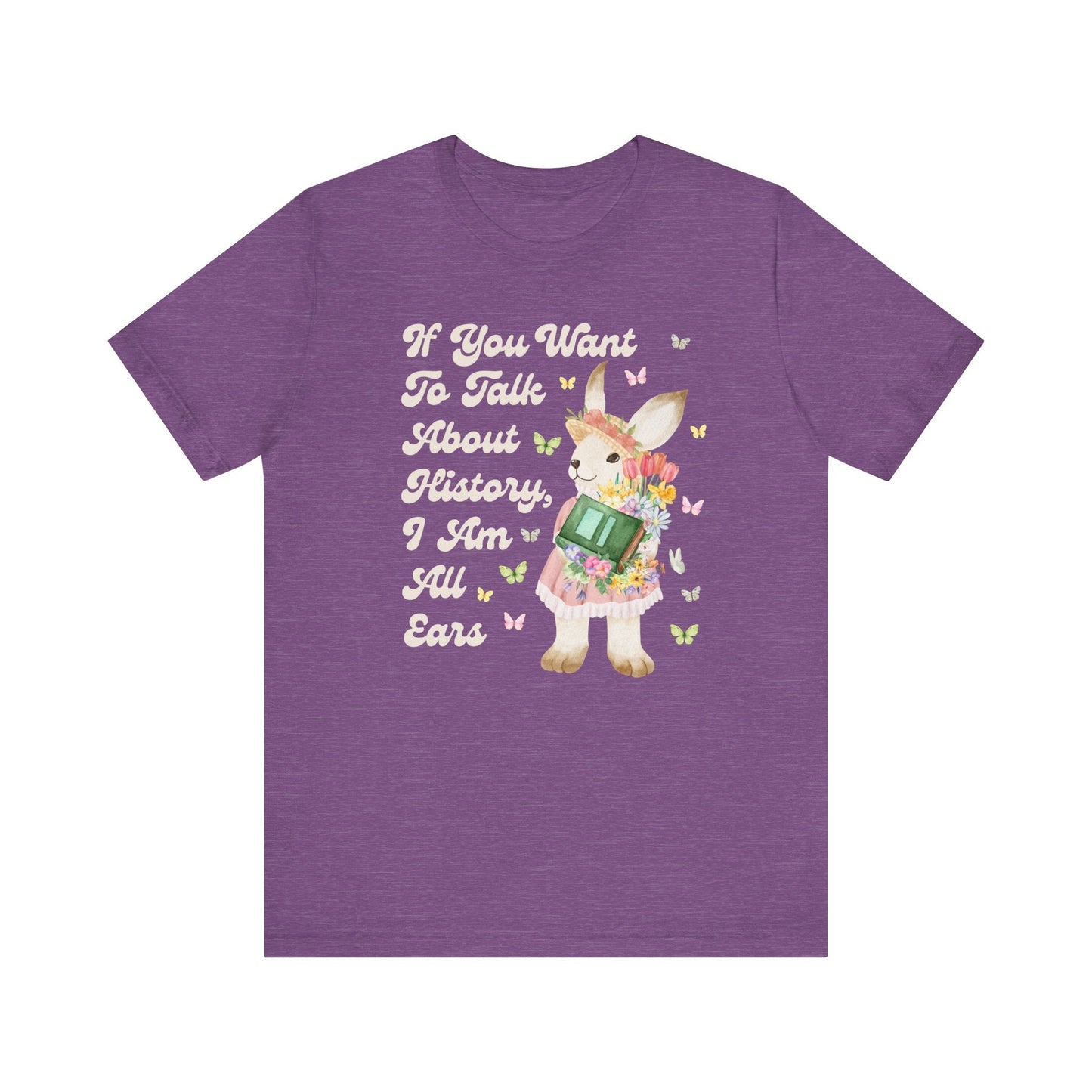 Funny History Shirt for History Buff