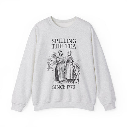 Crewneck: Spilling The Tea Since 1773