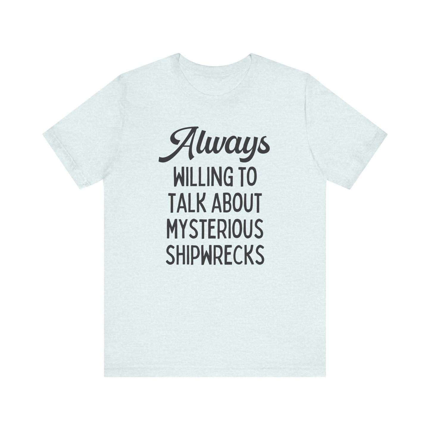 Funny History Tee Shirt for History Professor