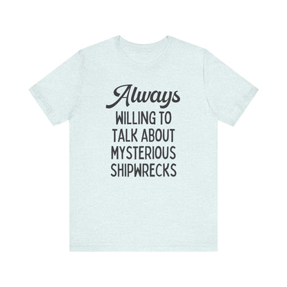 Funny History Tee Shirt for History Professor