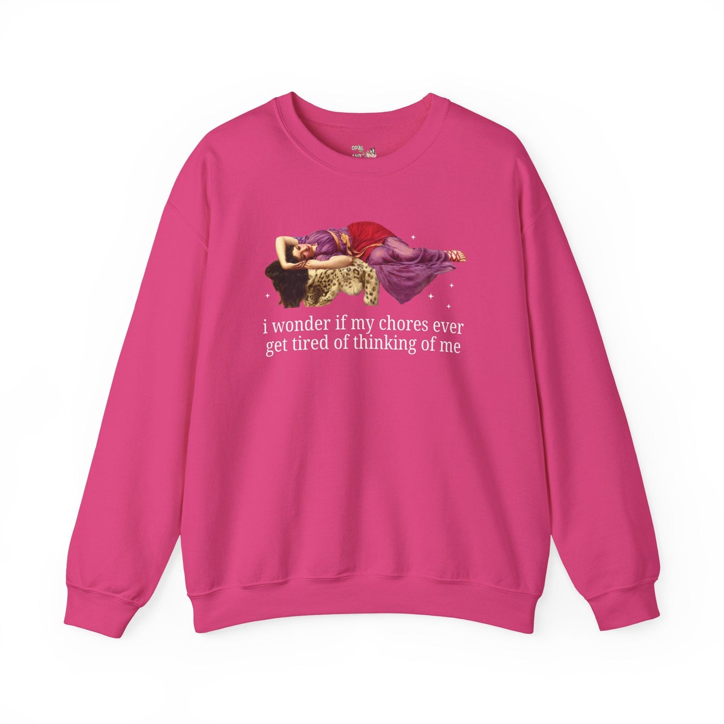 I Wonder if My Shoes Ever Get Tired of Thinking of Me Sweatshirt