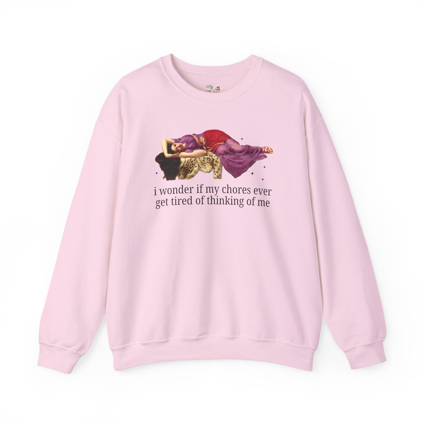 I Wonder if My Shoes Ever Get Tired of Thinking of Me Sweatshirt
