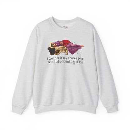 I Wonder if My Shoes Ever Get Tired of Thinking of Me Sweatshirt