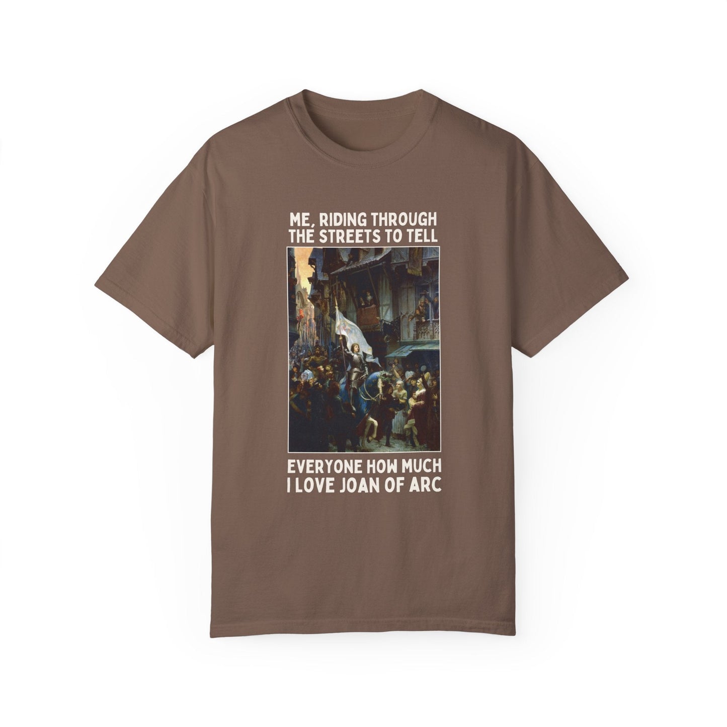 Funny Joan of Arc Shirt for History Teacher