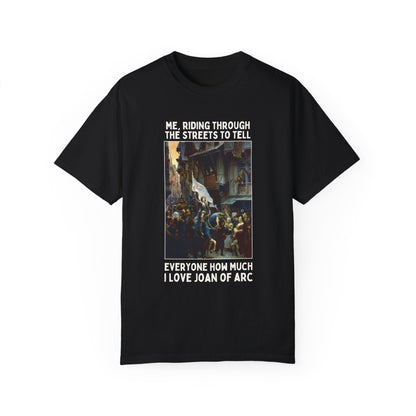 Funny Joan of Arc Shirt for History Teacher