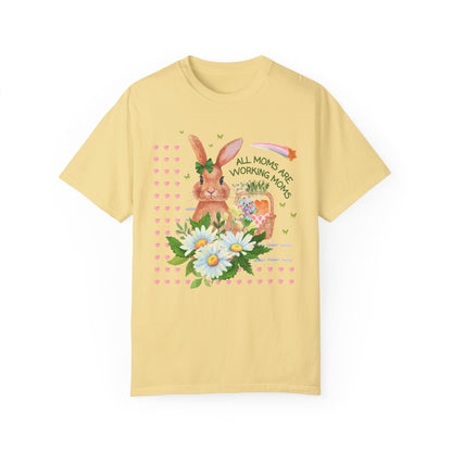 All Moms Are Working Moms Tee