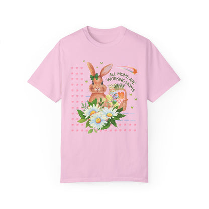 All Moms Are Working Moms Tee