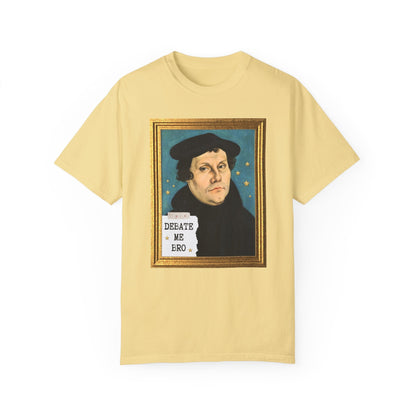 Funny Martin Luther Tee